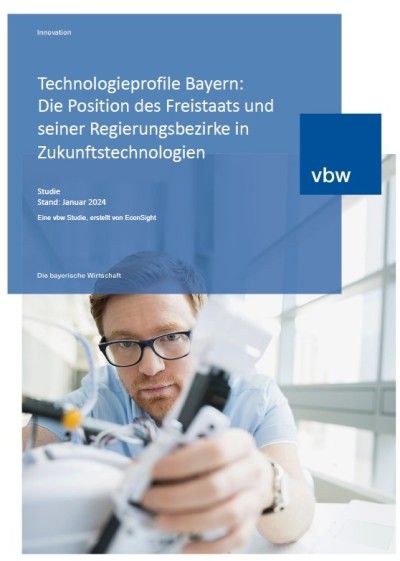 Technologieprofile Bayern: Die Position des Freistaats und seiner Regierungsbezirke in Zukunftstechnologien