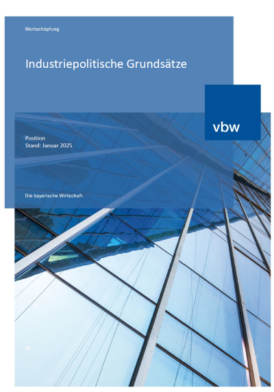 Industriepolitische Grundsätze Industriepolitische Grundsätze
