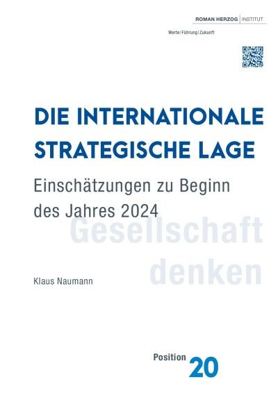 Die internationale strategische Lage. Einschätzungen zu Beginn des Jahres 2024