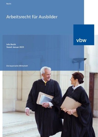 Arbeitsrecht für Ausbilder Arbeitsrecht für Ausbilder