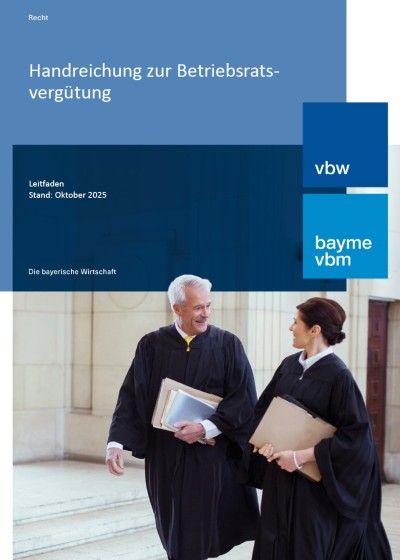 Handreichung zur Betriebsratsvergütung Handreichung zur Betriebsratsvergütung