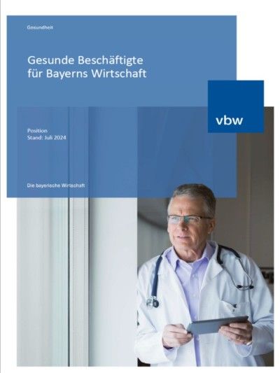 Gesunde Beschäftigte für Bayerns Wirtschaft – Erfolgsfaktor für die Unternehmen