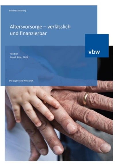 Altersvorsorge – verlässlich und finanzierbar