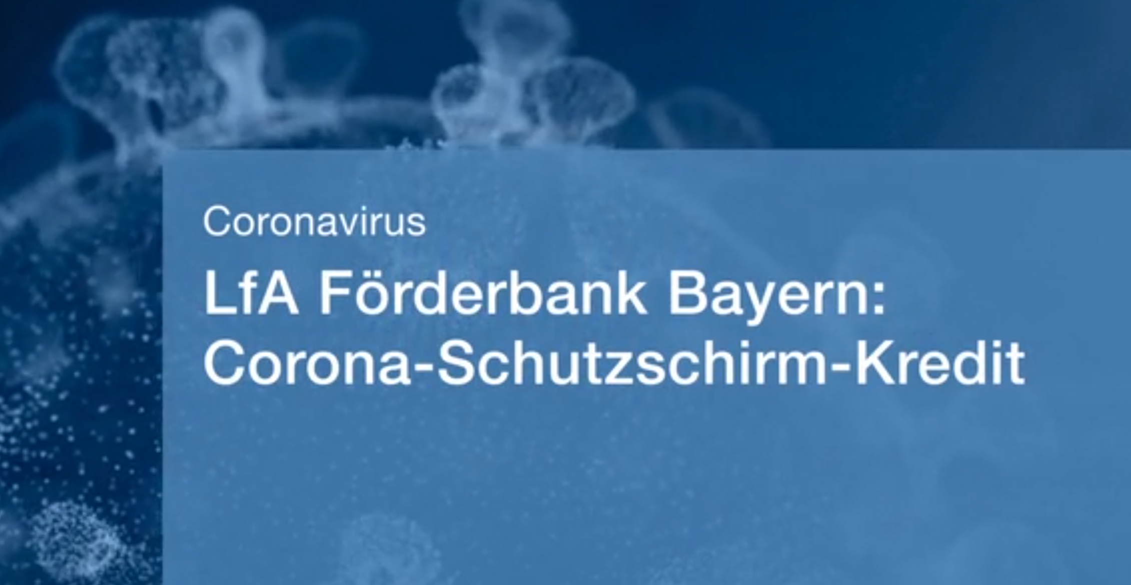 Neuer Corona Schutzschirm Kredit Der Lfa Forderbank Bayern